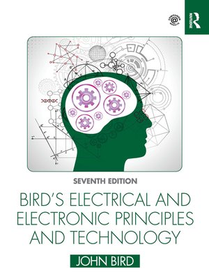cover image of Bird's Electrical and Electronic Principles and Technology